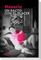 Un pacto con el placer