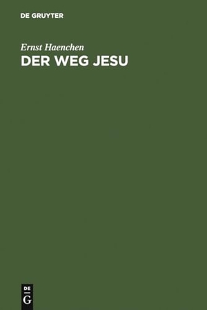 Haenchen, Ernst. Der Weg Jesu - Eine Erklärung des Markus-Evangeliums und der kanonischen Parallelen. De Gruyter, 1968.