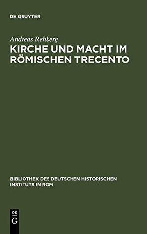 Rehberg, Andreas. Kirche und Macht im römischen Trecento - Die Colonna und ihre Klientel auf dem kurialen Pfründemarkt (1278-1378). De Gruyter, 1999.