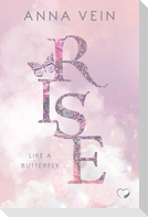 Rise like a Butterfly