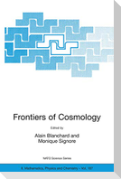 Frontiers of Cosmology
