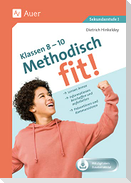 Methodisch fit! Klassen 8 - 10