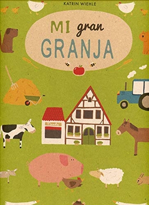 Wiehle, Katrin. Mi Gran Granja. Loguez, 2020.