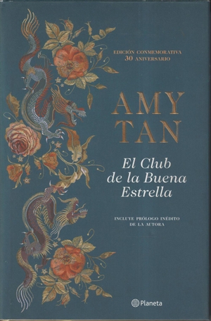 Tan, Amy. El Club de la Buena Estrella. , 2019.
