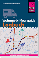 Reise Know-How Wohnmobil-Tourguide Logbuch  : Reisetagebuch für Aufzeichnungen von unterwegs