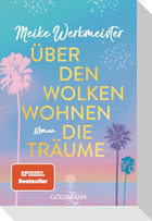 Über den Wolken wohnen die Träume
