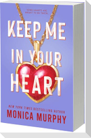 Keep Me in Your Heart