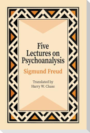 Five Lectures on Psychoanalysis