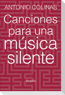 Canciones para una música silente