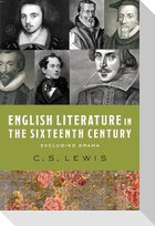 English Literature in the Sixteenth Century