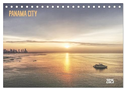 Panama City (Tischkalender 2025 DIN A5 quer), CALVENDO Monatskalender