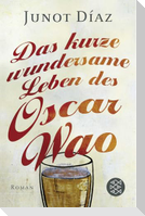 Das kurze wundersame Leben des Oscar Wao