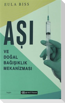 Asi ve Dogal Bagisiklik Mekanizmasi