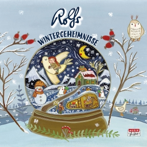 Zuckowski, Rolf. Rolfs Wintergeheimnisse. Universal Family Entertai, 2022.