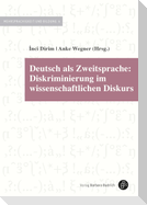 Deutsch als Zweitsprache: Diskriminierung im wissenschaftlichen Diskurs