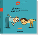 ¿Sabes Qué Es?