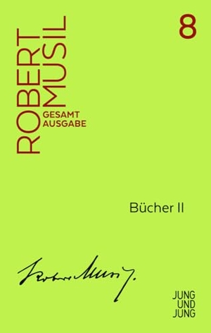 Musil, Robert. Bücher II. Jung und Jung Verlag GmbH, 2019.