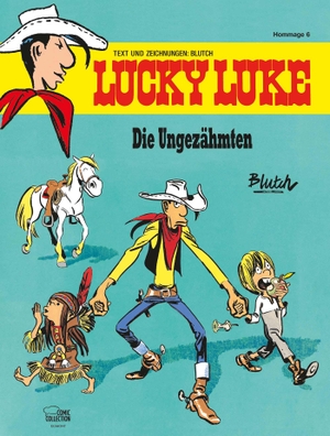 Blutch / Goscinny, René et al. Die Ungezähmten - Eine Lucky-Luke-Hommage von Blutch. Egmont Comic Collection, 2024.