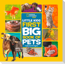 National Geographic Little Kids First Big Book of Pets