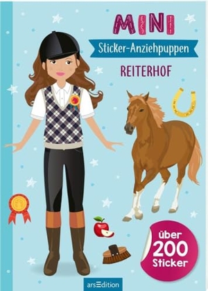 Mini-Sticker-Anziehpuppen - Reiterhof - Über 200 Sticker. Ars Edition GmbH, 2024.