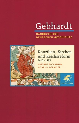Boockmann, Hartmut / Heinrich Dormeier. Konzilien, Kirchen- und Reichsreform (1410-1495). Klett-Cotta Verlag, 2005.