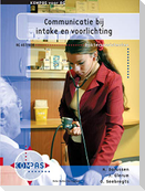 Communicatie Bij Intake En Voorlichting