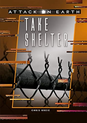 Kreie, Chris. Take Shelter. Lerner Publishing Group, 2018.