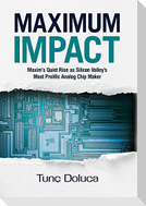 Maximum Impact