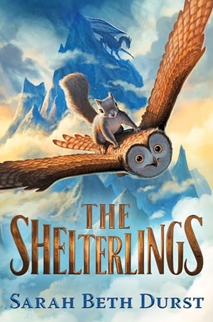 Durst, Sarah Beth. The Shelterlings. HarperCollins, 2022.