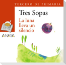 La luna lleva un silencio, 3 Educación Primaria