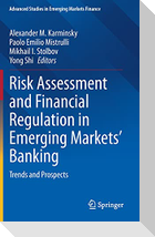 Risk Assessment and Financial Regulation in Emerging Markets' Banking
