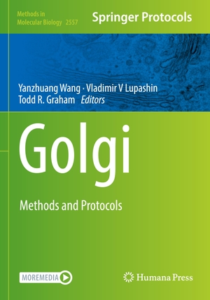 Wang, Yanzhuang / Todd R. Graham et al (Hrsg.). Golgi - Methods and Protocols. Springer US, 2023.