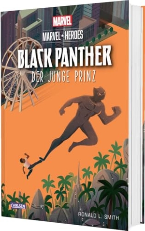 Smith, Ronald L.. Marvel Heroes 4: Black Panther 1 - Der junge Prinz. Carlsen Verlag GmbH, 2025.