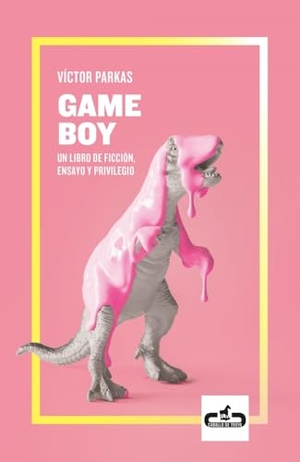 Miguel, Luna / Rodríguez, Antonio J. et al. Game Boy : un libro de ficción, ensayo y privilegio. CABALLO DE TROYA, 2019.