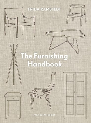 Ramstedt, Frida. The Furnishing Handbook. Penguin Books Ltd (UK), 2024.