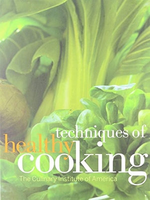 The Culinary Institute of America. Techniques of Healthy Cooking [With Web Access]. Wiley, 2010.
