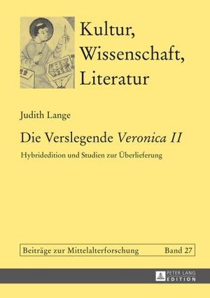 Lange, Judith. Die Verslegende «Veronica II» - Hybridedition und Studien zur Überlieferung. Peter Lang, 2014.