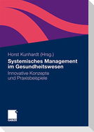 Systemisches Management im Gesundheitswesen