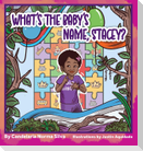 What's the Baby's Name, Stacey?