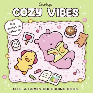 Wyo, Coco. Cozy Vibes - Malbuch für Erwachsene, Teenager und Kinder (Cozy Spaces Coloring). Adrian Wimmelbuchverlag, 2025.