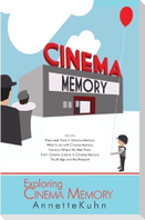 Exploring Cinema Memory
