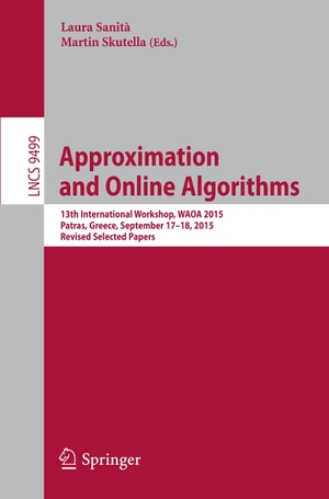 Skutella, Martin / Laura Sanità (Hrsg.). Approximation and Online Algorithms - 13th International Workshop, WAOA 2015, Patras, Greece, September 17-18, 2015. Revised Selected Papers. Springer International Publishing, 2016.