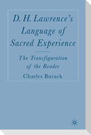 D. H. Lawrence¿s Language of Sacred Experience