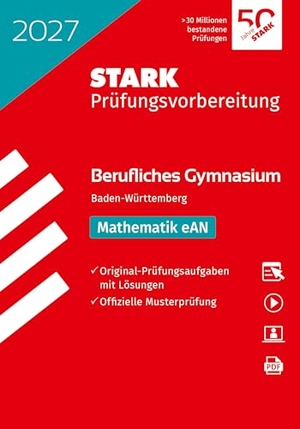 STARK Mathematik eAN - Abitur Berufliches Gymnasium 2027 BW - Prüfungsvorbereitung. Stark Verlag GmbH, 2026.