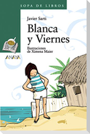 Blanca y Viernes