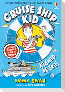 Cruise Ship Kid: Kidnap at Sea!