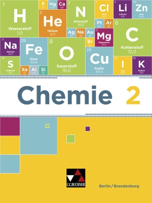 Bohrmann-Linde, Claudia / Tausch, Michael et al. Chemie neu Berlin/Brandenburg 2 Schülerband - für die 9. und 10. Jahrgangsstufe. Buchner, C.C. Verlag, 2017.