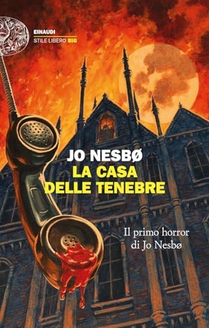 Nesbø, Jo. La casa delle tenebre. Einaudi, 2023.