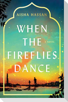 When the Fireflies Dance