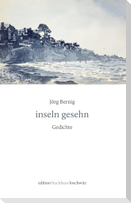 inseln gesehn